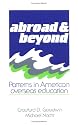 Abroad and Beyond: Patterns in American Overseas Education