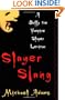 Slayer Slang: A Buffy the Vampire Slayer Lexicon