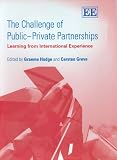 Review Not Avail  / The Challenge of Public–Private Partnerships: Learning From International Experience