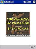 Insidious Dr. Fu Manchu by Sax Rohmer - Town Compass eBook