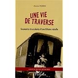 Vie de Traversepar Alouisa Pierron
