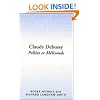 Claude Debussy: Pell�as et M�lisande (Cambridge Opera Handbooks)