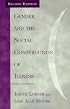 Gender and the Social Construction of Illness (Gender Lens.)