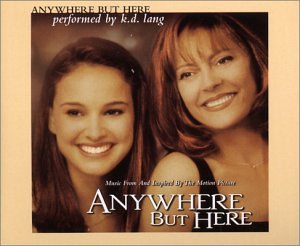 k.d. lang - Anywhere But Here - Zortam Music