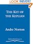 The Key of the Keplian: Secrets of the Witch World (The Witch World: The Turning)