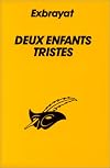 Deux enfants tristes