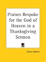 Praises Bespoke for the God of Heaven in a Thanksgiving Sermon