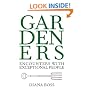 Gardeners: Encounters with Exceptional People