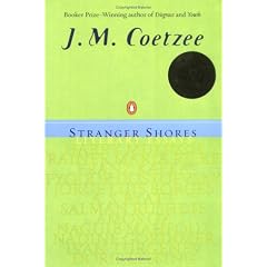 Stranger Shores: Literary Essays