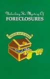 Unlocking the Mystery of Foreclosures