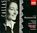 Verdi: Rigoletto (Complete Opera); Maria Callas;  Tito Gobbi; Giuseppe di Stefano