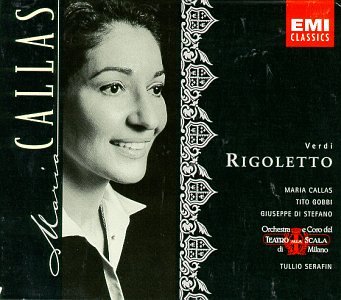 CD-Charts  Music : Verdi: Rigoletto (Complete Opera); Maria Callas;  Tito Gobbi; Giuseppe di Stefano