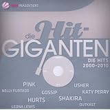 Die Hit Giganten-die Hits 2000-2010von "Various"