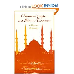 Ottoman Empire and Islamic Tradition (Phoenix Book)
