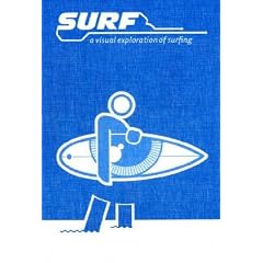 Surf. A Visual Exploration of Surfing