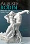 Auguste Rodin: Master of Sculpture (Great Masters of Art)