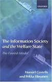 The Information Society and the Welfare State: The Finnish Model