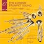 The London Trumpet Sound, Volume 2