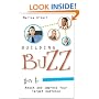 Building Buzz: How To Reach And Impress Your Target Audience