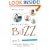 Building Buzz: How To Reach And Impress Your Target Audience