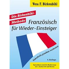 Franz�sisch f�r Wieder-Einsteiger. Kombipaket mit CD. . Die Birkenbihl-Methode. Vokabeln pauken verboten. (Lernmaterialien)