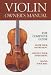 Violin Owners Manual