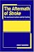 Book The Aftermath of Stroke: The Experience of Patients and their Families