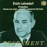 Prokofiev: Romeo and Juliet; Lieutenant Kijé Suite