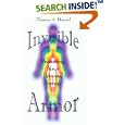 Invisible Armor: Protecting Your Personal Energy by  Thomas A. Hensel and Hillary W. Smith