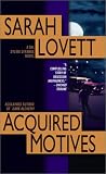 View Book 'Acquired Motives: A Dr. Silvia Strange Novel' 