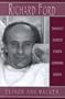 United States Authors Series: Richard Ford (Twayne's United States Authors Series)