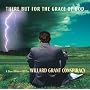 There But For The Grace Of God