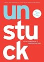 Unstuck: A Tool for Yourself, Your Team, and Your World