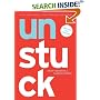 Unstuck: A Tool for Yourself, Your Team, and Your World