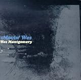 Wes Montgomery - Movin' Wes