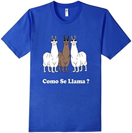 Men's Como Se Llama? Funny Spanish Shirt What Is Your Name T Shirt Small Royal Blue
