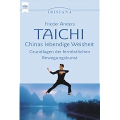 Taichi, Chinas lebendige Weisheit