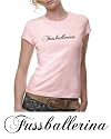 Coole-Fun-T-Shirts Damen T-Shirt FUßBALLERINA - GIRLY