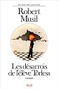 Les Désarrois de l'élève Törless (French Edition)