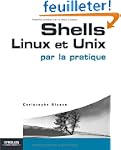 Shells Linux et Unix par la pratique