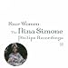 Four Women: Nina Simone Philips Recordings