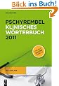Pschyrembel Klinisches W�rterbuch (262. Auflage) (Pschyrembel Klinisches Worterbuch)