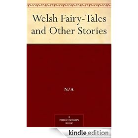 Welsh Fairy-Tales and Other Stories