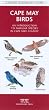 Cape May Birds: An Introduction to Familiar Species in Cape May County (A Pocket Naturalist Guide)