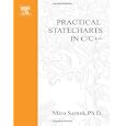 Practical Statecharts in C/C++: Quantum Programming for Embedded Systems with CDROM