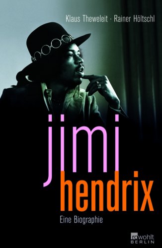 Jimi Hendrix By Rainer Holtschl Klaus Theweleit Pdf Download Prokhordwdads