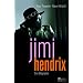 Jimi Hendrix: Eine Biographie