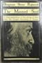 The Mustard Seed: Discourses on the Sayings of Jesus Taken from the Gospel According to Thomas