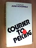 Courier to Peking