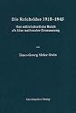 Die Reichsidee 1918-1945: Das mittelalterliche Reich als Idee nationaler Erneuerung